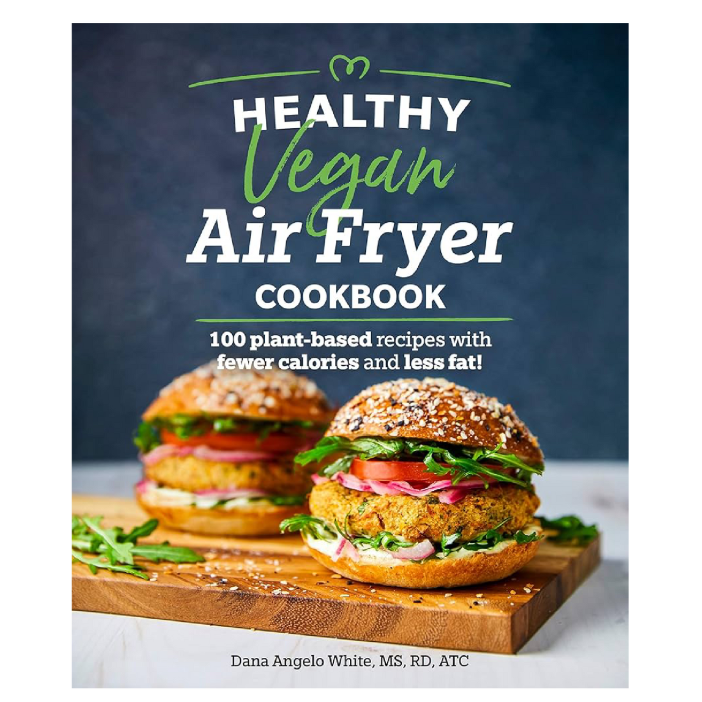 Healthy Vegan Air Fryer Cookbook