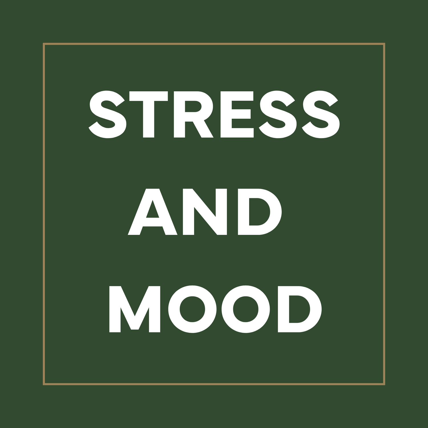 Stress and Mood