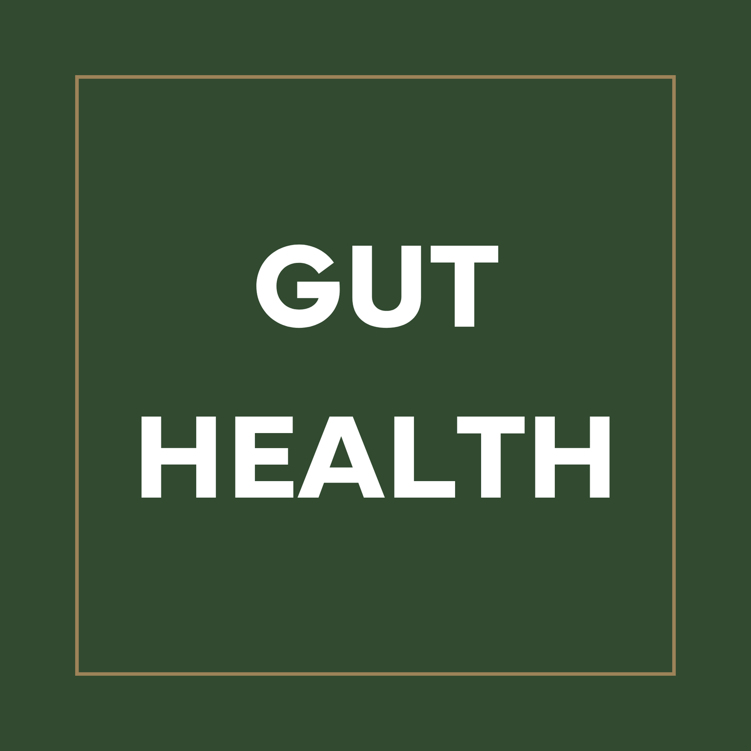 Gut Health