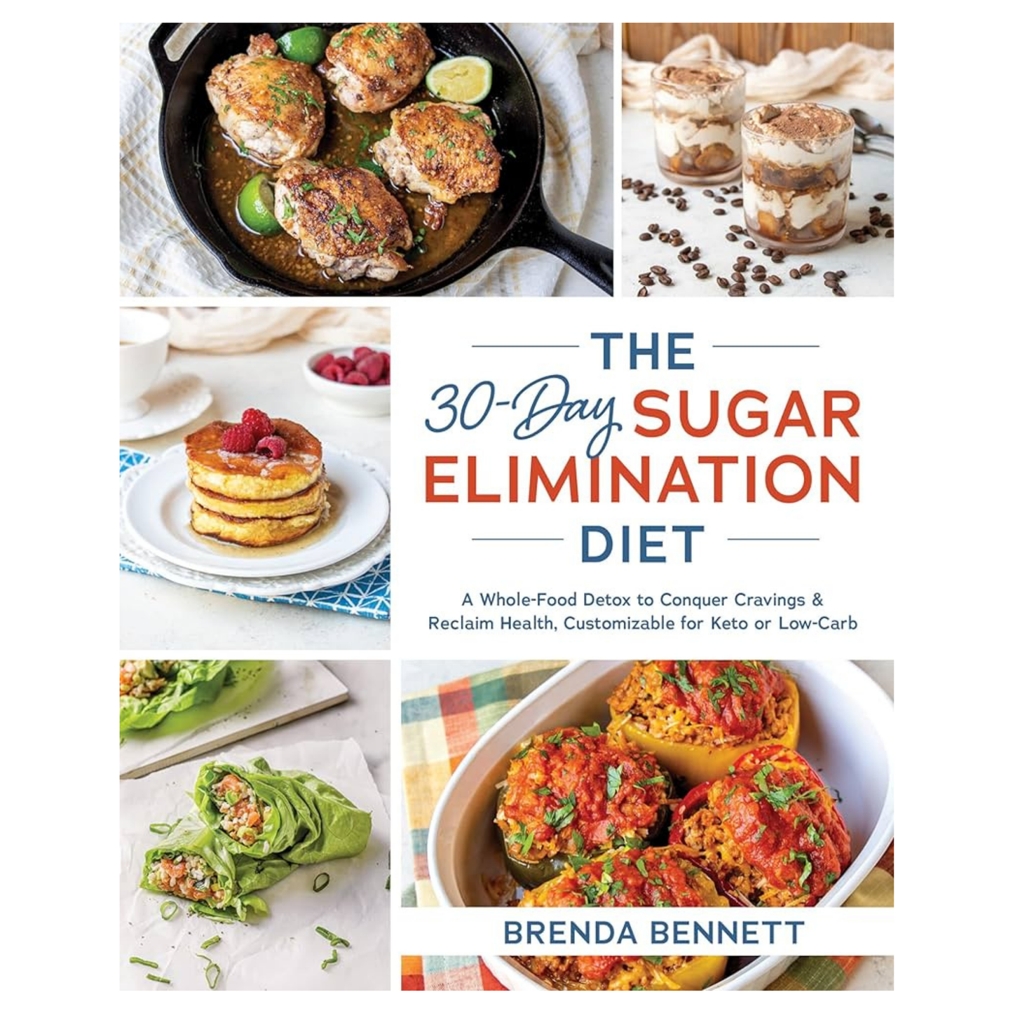 The 30-Day Sugar Elimination Diet by Brenda Bennett